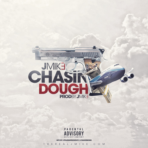 Jmike - Chasin Dough (Prod. By) Jmike