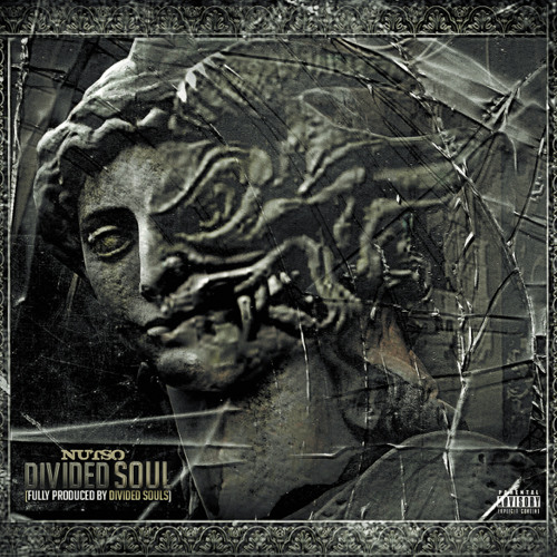 Nutso - Divided Soul EP (Produced Entirely by Divided Souls Ent. & DJ Pain 1)