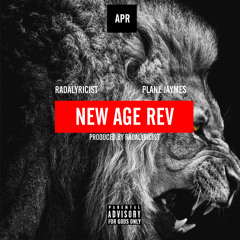 NEW AGE REV FEAT. PLANE JAYMES