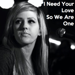 I Need Your Love So We Are One(Bedroom Producers)(E.O.T.N. Mashup)(FREE DOWNLOAD)