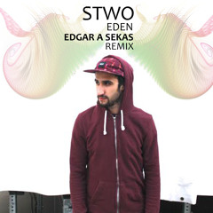 Stwo - Eden (Edgar a Sekas Remix)