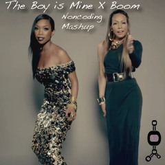 The_Boy Is_Mine_X_Boom (Noncoding Mashup)