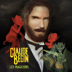 Claude Begin - Avant De Disparaître