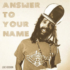 Protoje - Answer To Your Name 2015 [Live Version]