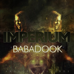 Imperium (WA) and Code Pandorum - Babadook (Out Feb 9, 2015) [Abducted Records]