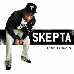 Skepta - Duppy (Doin' It Again)