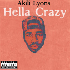 Akili - Hella crazy