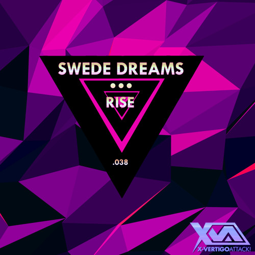 Swede Dreams - Rise (Original Mix)