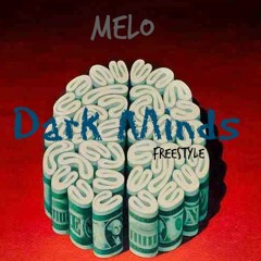 Dark Minds Freestyle