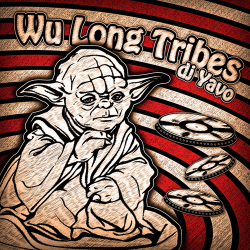 dj Yavo – Wu Long Tribes