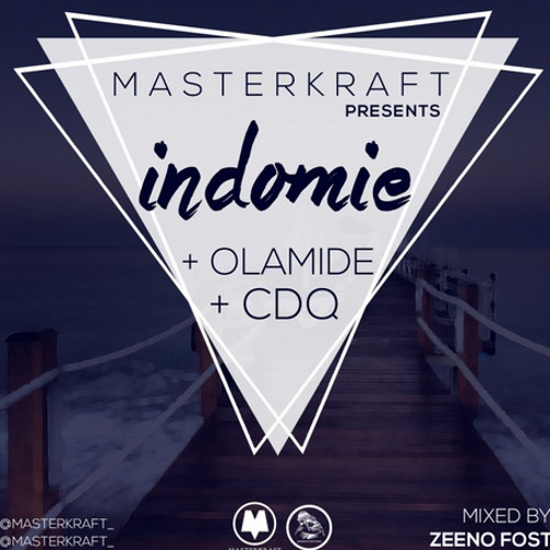 Listen to Masterkraft - Indomie Remix ft CDQ,Davido & Olamide by  Afrobeat360 in Nigerian/ Reggae playlist online for free on SoundCloud