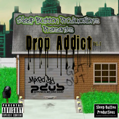 Drop Addict Vol.1 Mixed By pdub