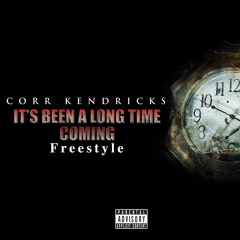 Its Been A Long Time Freestyle Ft... Cordaro & Kidd Jayy By H.D.E.L
