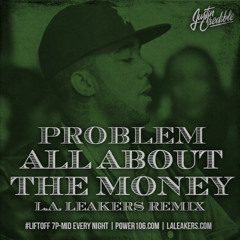 Problem - All About The Money (Remix) (DigitalDripped.com)