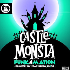 Funk4mation - Castle Monsta (Eh!de Remix)