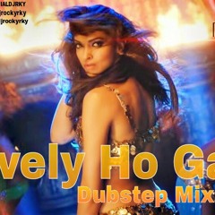 Lovely Ho Gai (Dubstep Mix)Dj Rky
