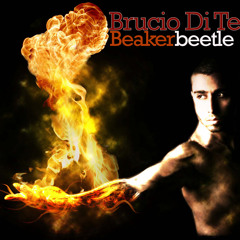 Burning Of You (Brucio Di Te - 2015)