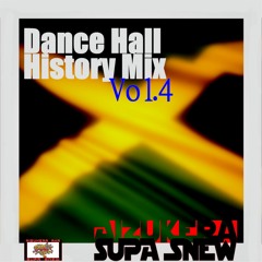 Supa Snew - Dance Hall History MiX Vol. 4 (special 2004)