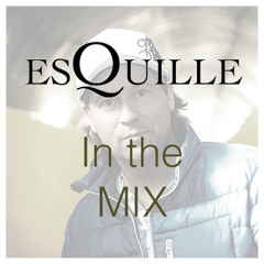 DJ EsQuille In The Mix - House/ Oldschool House