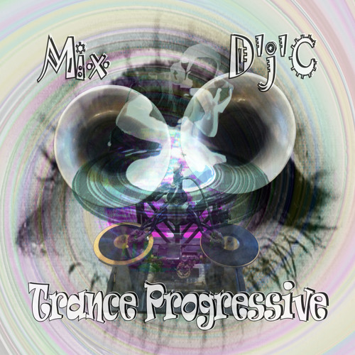 Mix D'j'C - Trance Progressive - N°522 .Mp3