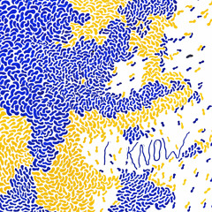 I Know (Sunday Morning Mix)