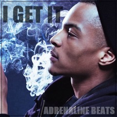 I GET IT ( TI TYPE BEAT ) (ADRENALINE BEATS)