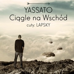 Oasis (Yassato - Ciągle na wschód)