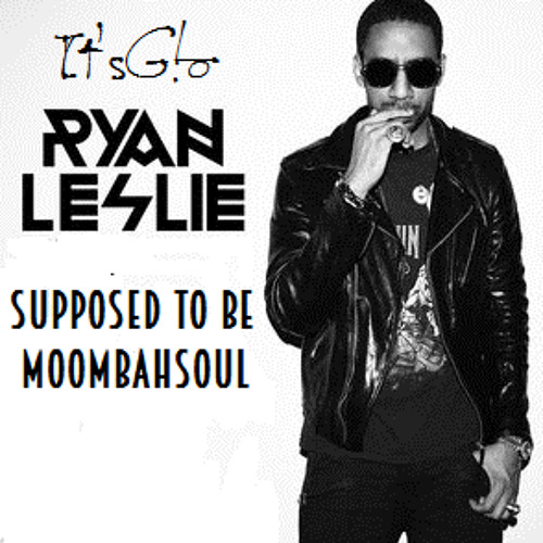 Ryan Leslie - How it Was Supposed to Be (Moombahsoul EDIT) DL link in description