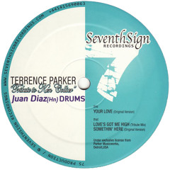 Terrence Parker - Somethin Here (Juan Diaz Hn DRUMS)