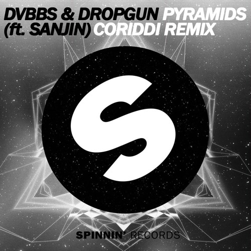 DVBBS & Dropgun - Pyramids (Coriddi Remix) [FREE DOWNLOAD]