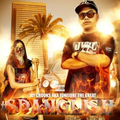 Mentirosa JayCrooks aka JuneJune The Great feat. JFresh