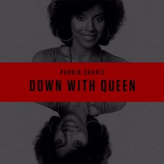 Down With Queen