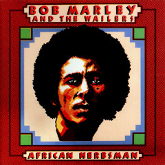 African Herbsman - Bob Marley (Chris Collective Remix)