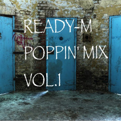 Ready-M = Poppin' Mix Vol1