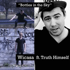Bottles In The Sky ft. Truth Himself