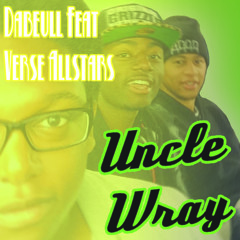 Dabeull Feat Verse All Stars - Uncle Wray