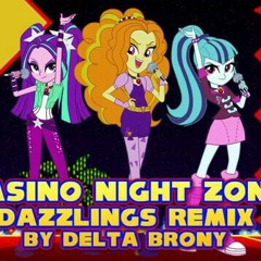 Casino Night Zone (Dazzlings Remix)
