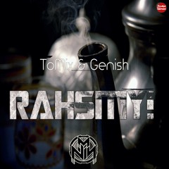 ToMix & Genish - RAHSMY! (Spring Mix)