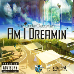 The UnderClassmen || Tag Alongs (Produced by A-D)