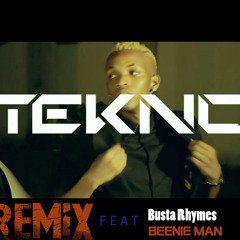 Tekno Dance Remix Feat. Busta Rhyme & Beenie Man - Afro Trap Mix