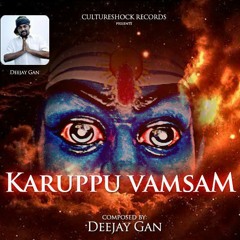 Muniyandi Aadi Vaarar - Deejay Gan ft. Vigadakavi