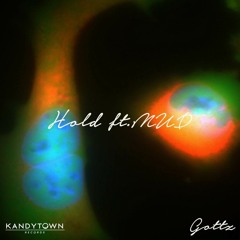 GOTTZ - Hold Ft. MUD (Prod. NEETZ)