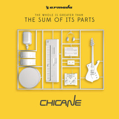 Chicane - The Sum Of Its Parts (Minimix) [OUT NOW!]