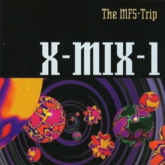 X-Mix 1  Paul Van Dyk - The MFS Trip  1993