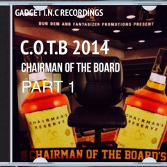 Chairman Of The Board PART 1