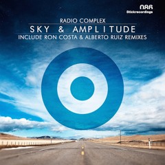 Radio Complex - Sky & Amplitude (Ron Costa Remix) [Stick Recordings]