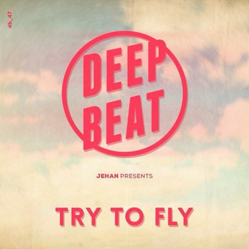 Jehan - Try To Fly