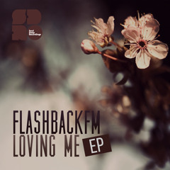 FlashbackFm – Make Me Say It Again