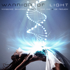 Warrior Of Light (feat. Ana Axe & Ice Requiem)