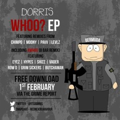 Whoo (Levlz 8-Bar Remix) Ft. Row D, Shizz, Vader, Butchaman, Eyez, Hypes, Grim Sickers (Spooky Rip)